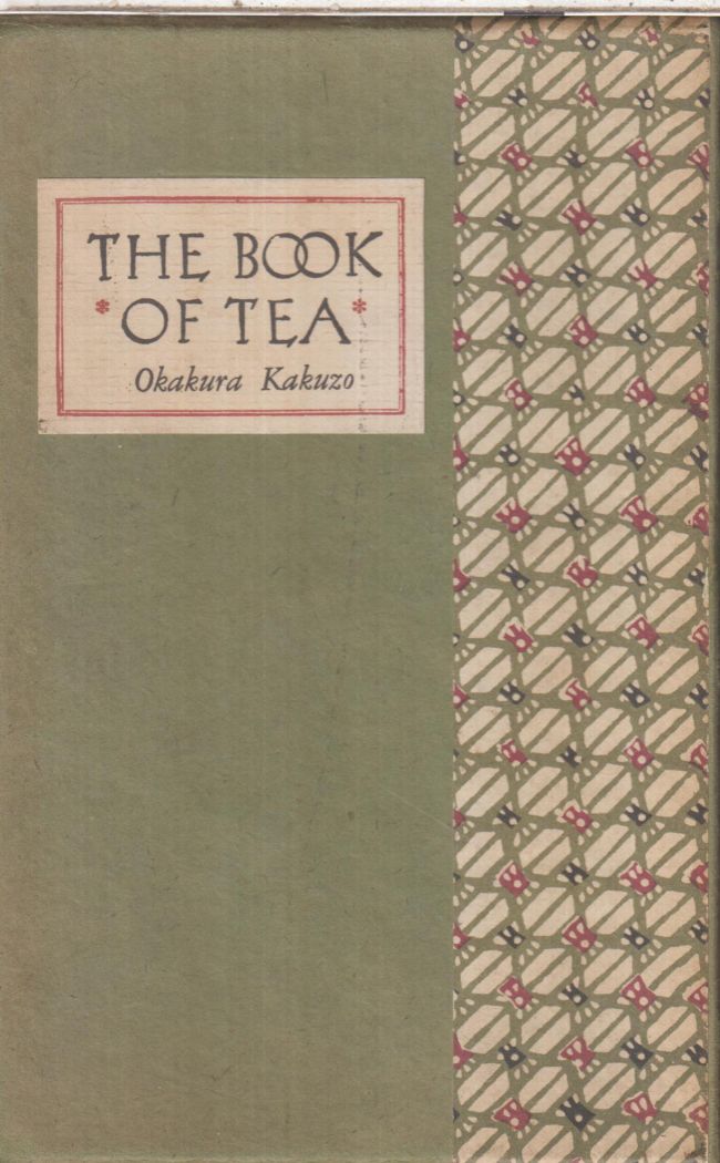 The Book Of Tea, Okakura Kakuzo