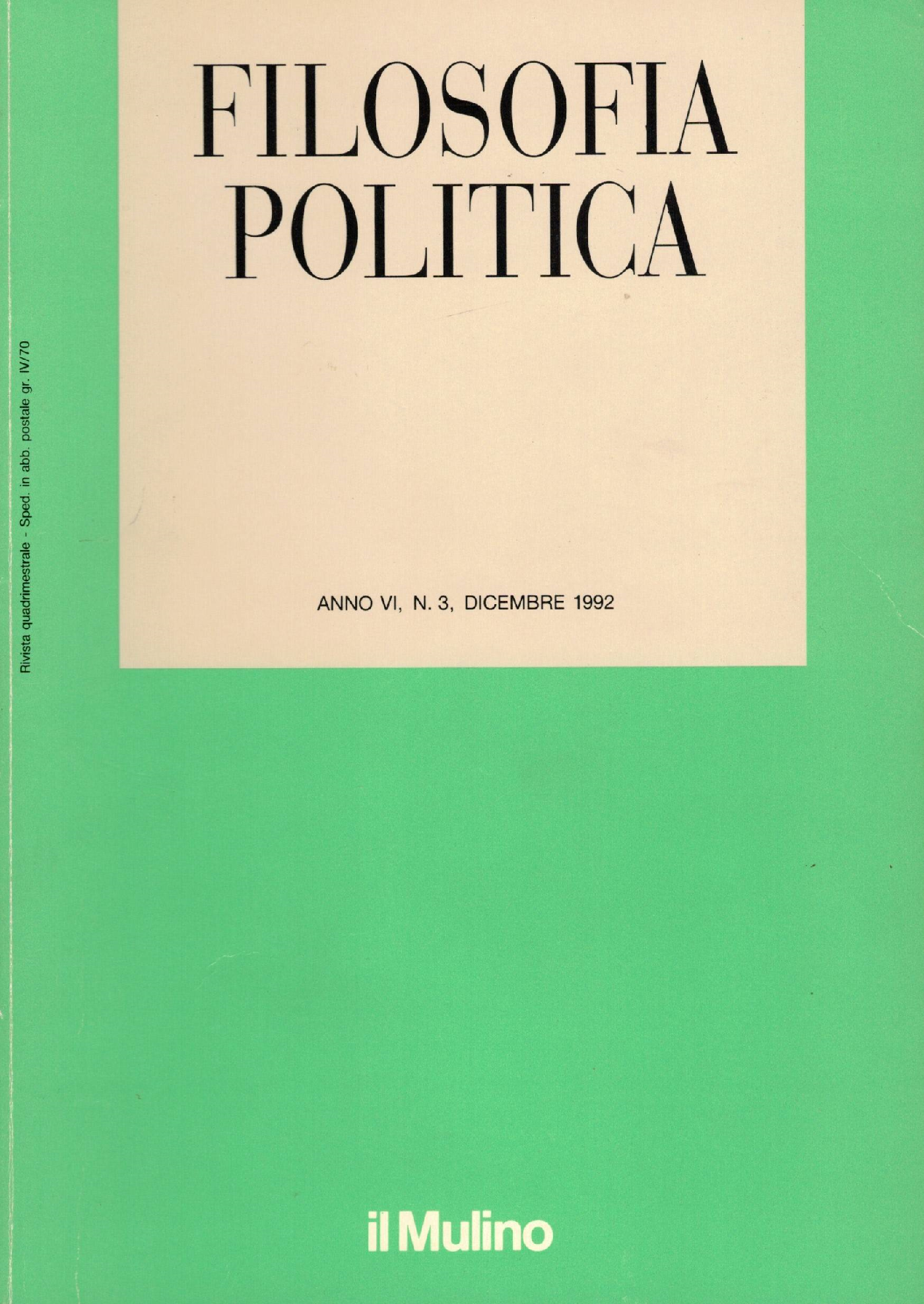 Filosofia politica- Anno VI-N.3- Dicembre 1992, AA.VV.