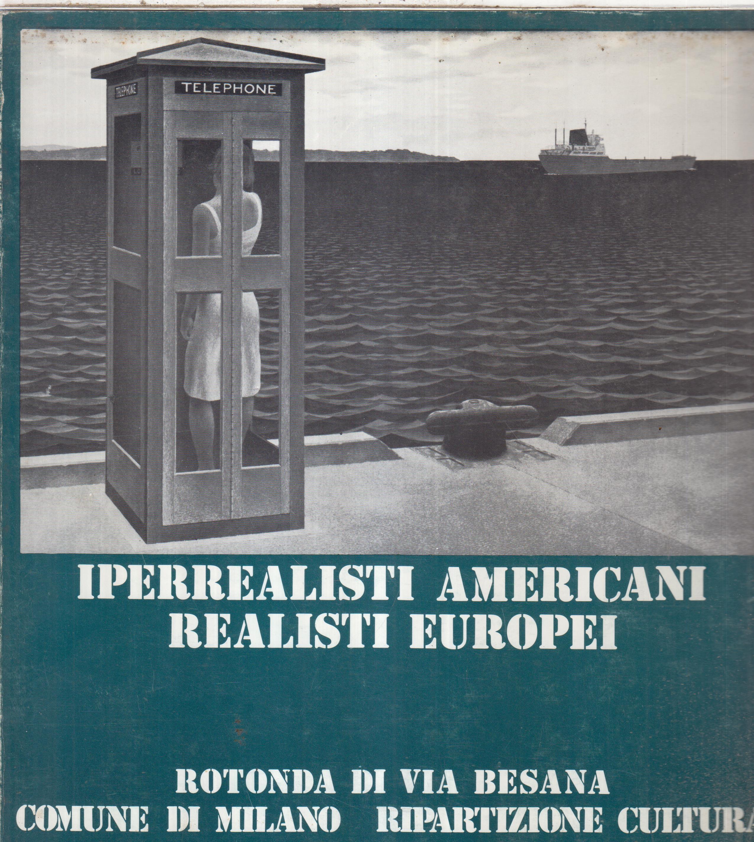 Iperrealisti americani realisti europei, AA.VV.