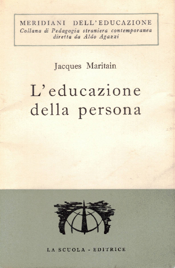 L’educazione della persona, Jacques Maritain