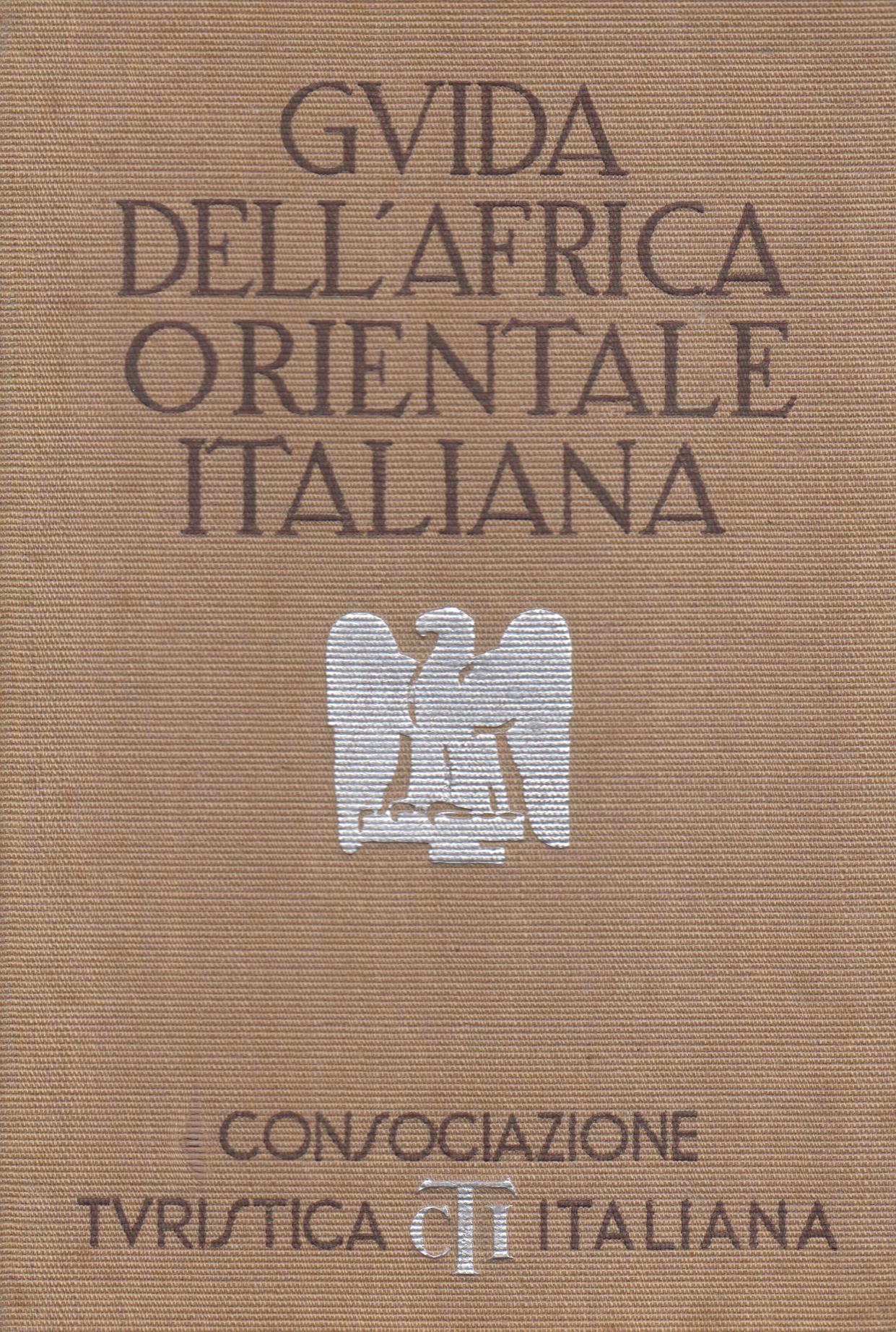 Guida dell'Africa Orientale Italiana