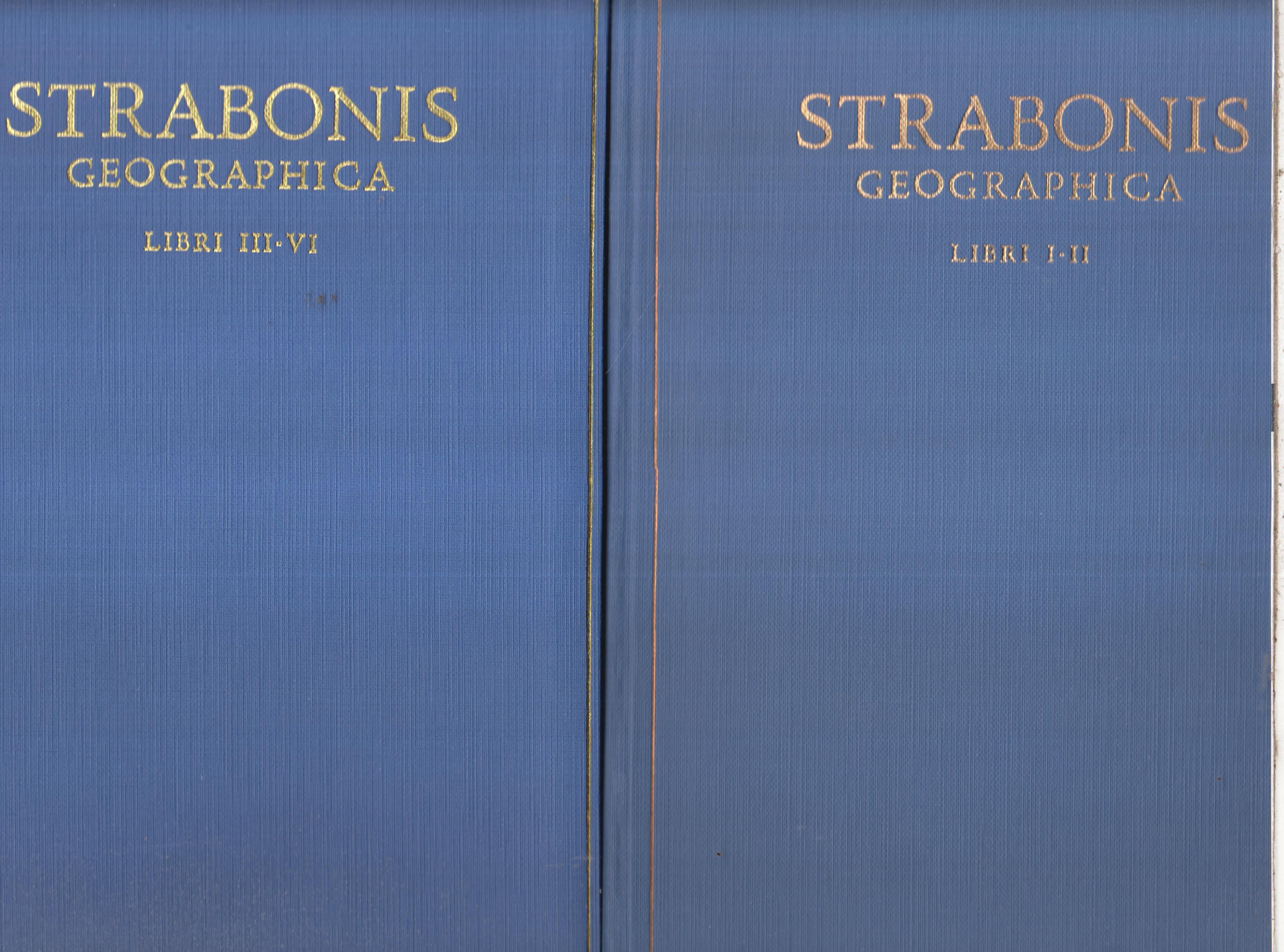 STRABONIS GEOGRAPHICA (2 volumi) Libri I-II, Libri III-VI