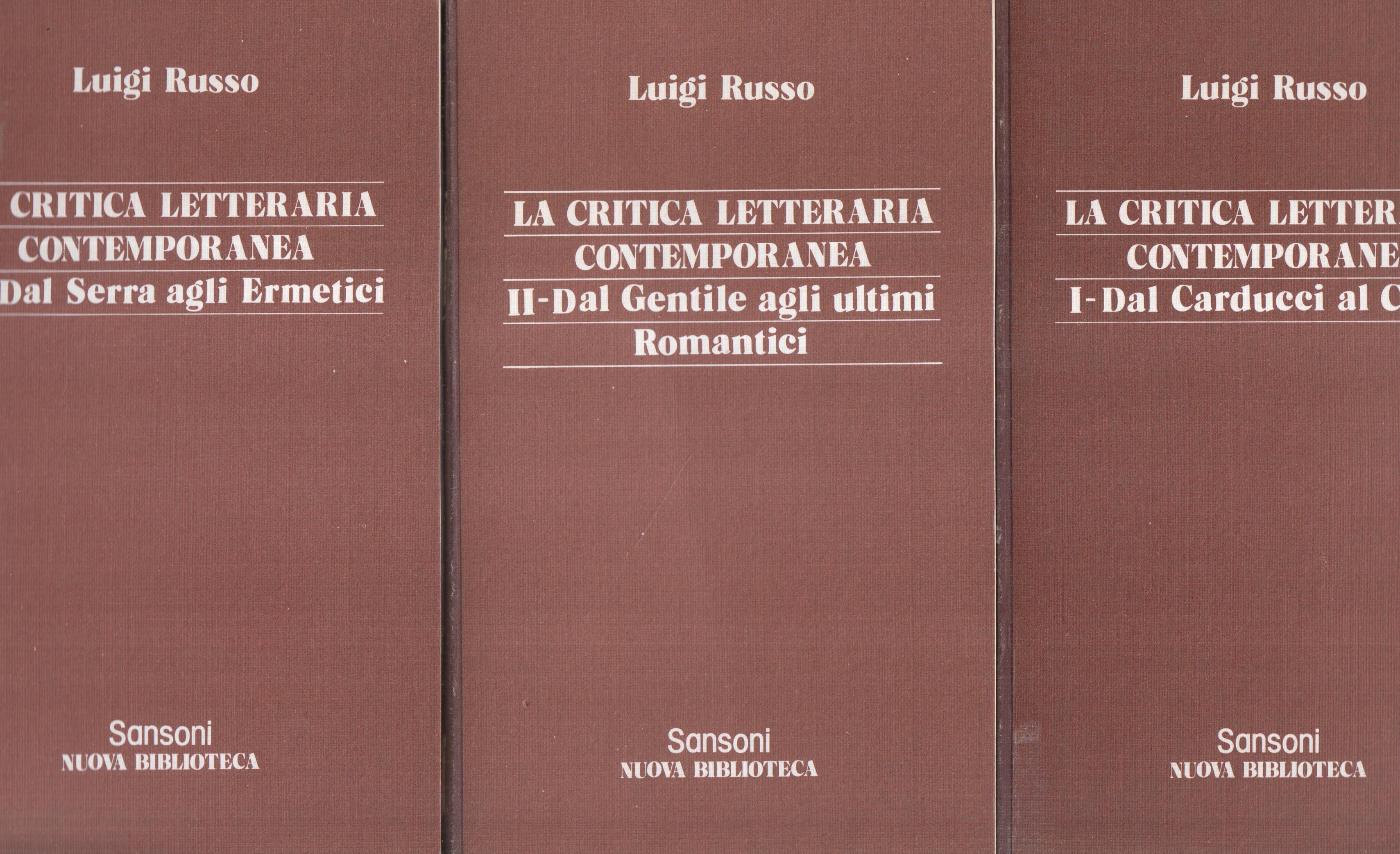 La Critica Letteraria Contemporanea (3 volumi)