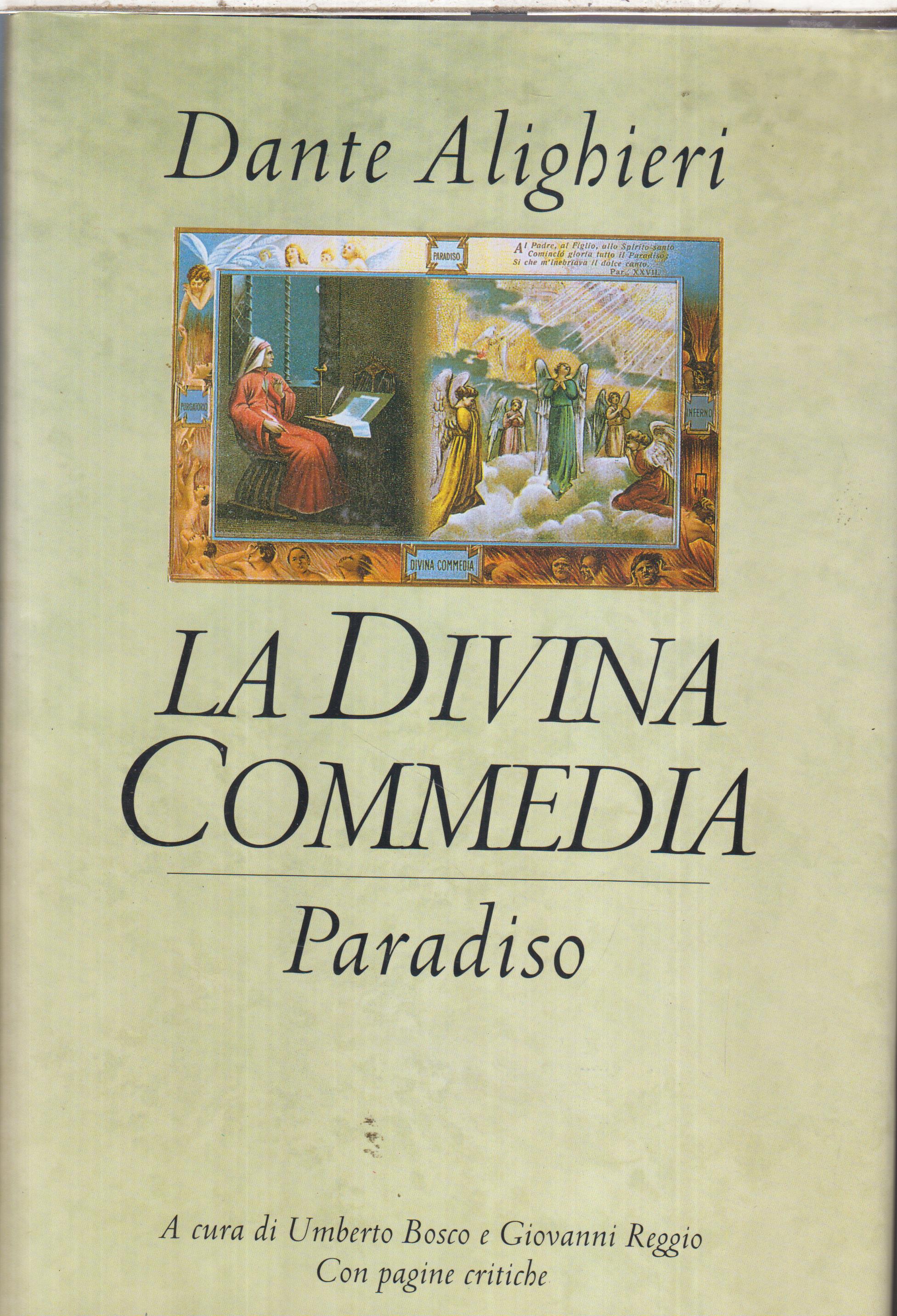 Divina Commedia - Paradiso, Dante Alighieri, Cur. Bosco – Reggio 