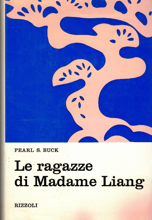 Le ragazze di Madame Liang, Pearl S. Buck 