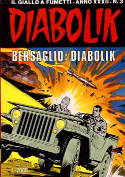 Diabolik n. 3, Bersaglio: Diabolik, A. e L. Giussani, S. Zaniboni, E. Facciolo