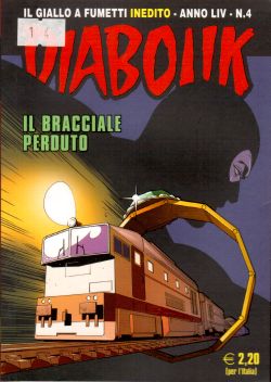 Diabolik inedito n. 4, Il bracciale perduto, A. e L. Giussani, S. Zaniboni, E. Facciolo