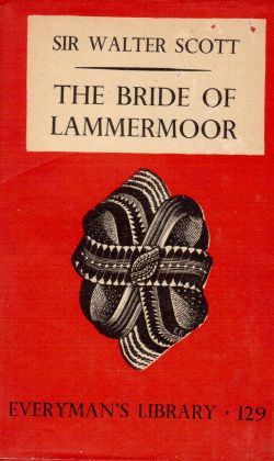 The bride of Lammermoor, Sir Walter Scott