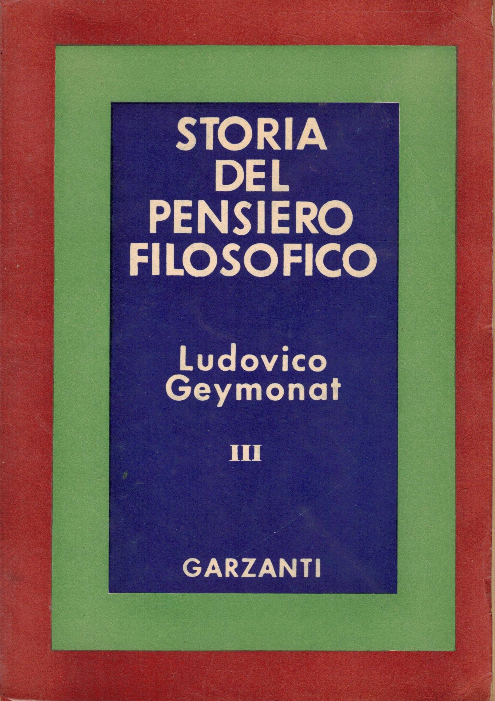 Storia del pensiero filosofico I-II-III, Ludovico Geymonat