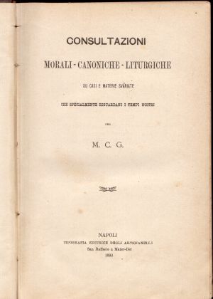 Consultazioni Morali-canoniche-Liturgiche, AA. VV.
