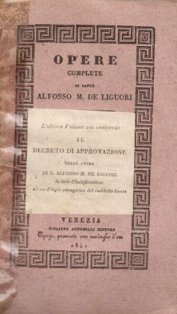Opere Complete di santo Alfonso M. De Liguori. Institutio catechistica ad populum. Vol. unicum, Alfonso Maria De Liguori