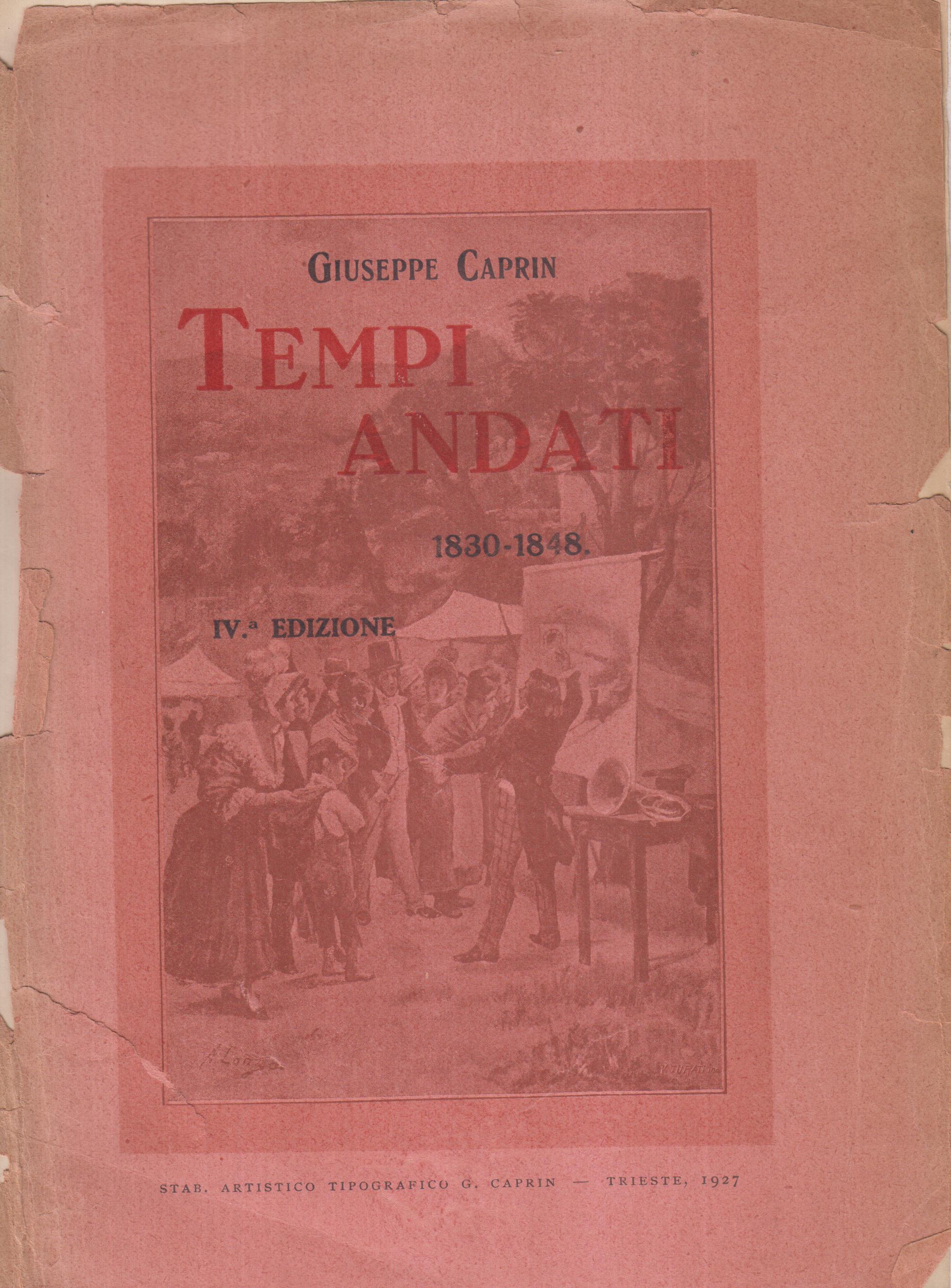 Tempi Andati – Pagine della vita triestina (1830-1848)