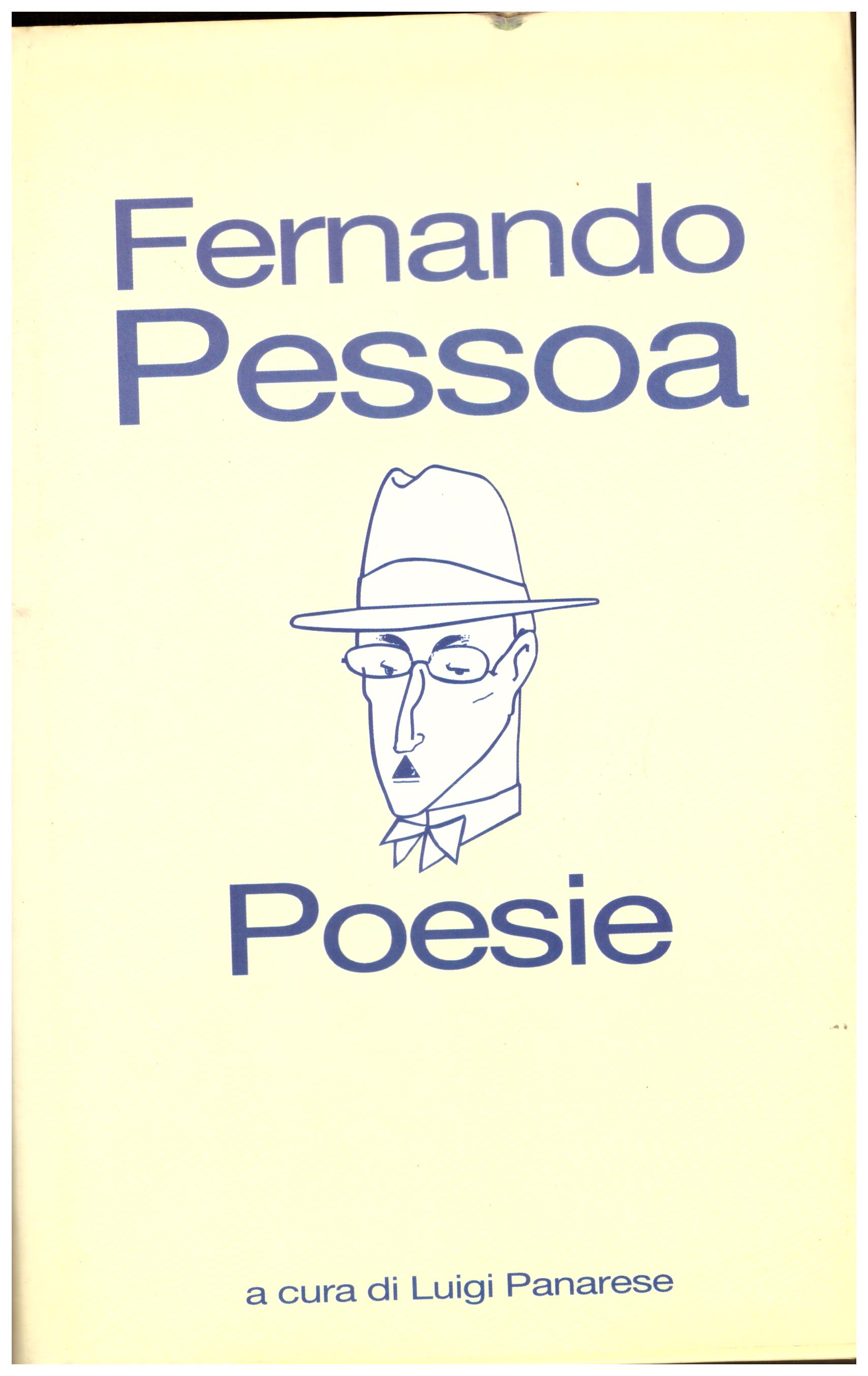 Titolo: Poesie Autore: Fernando Pessoa Editore: cde 1996
