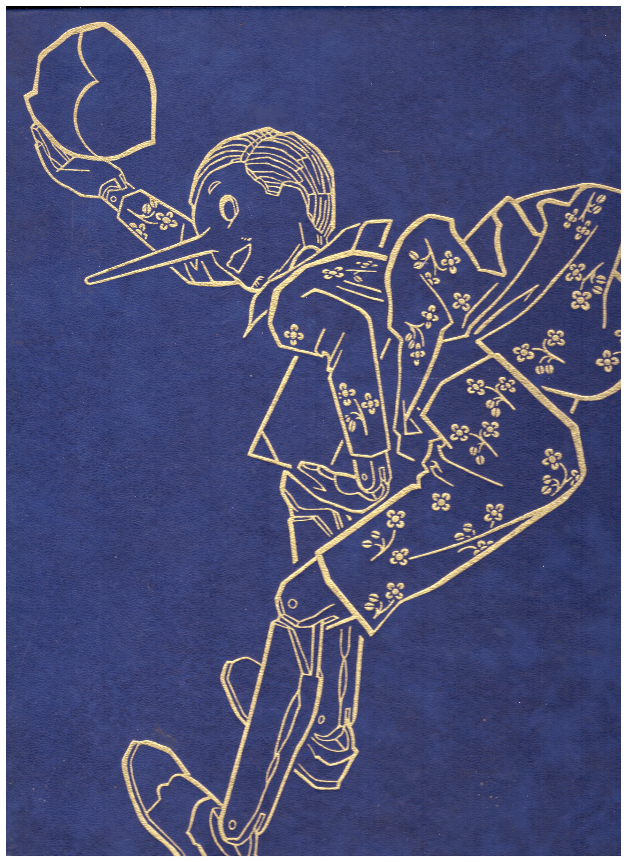 Titolo: Le avventure di Pinocchio Autore: Carlo Collodi Editore: Fabbri editori, 1965
