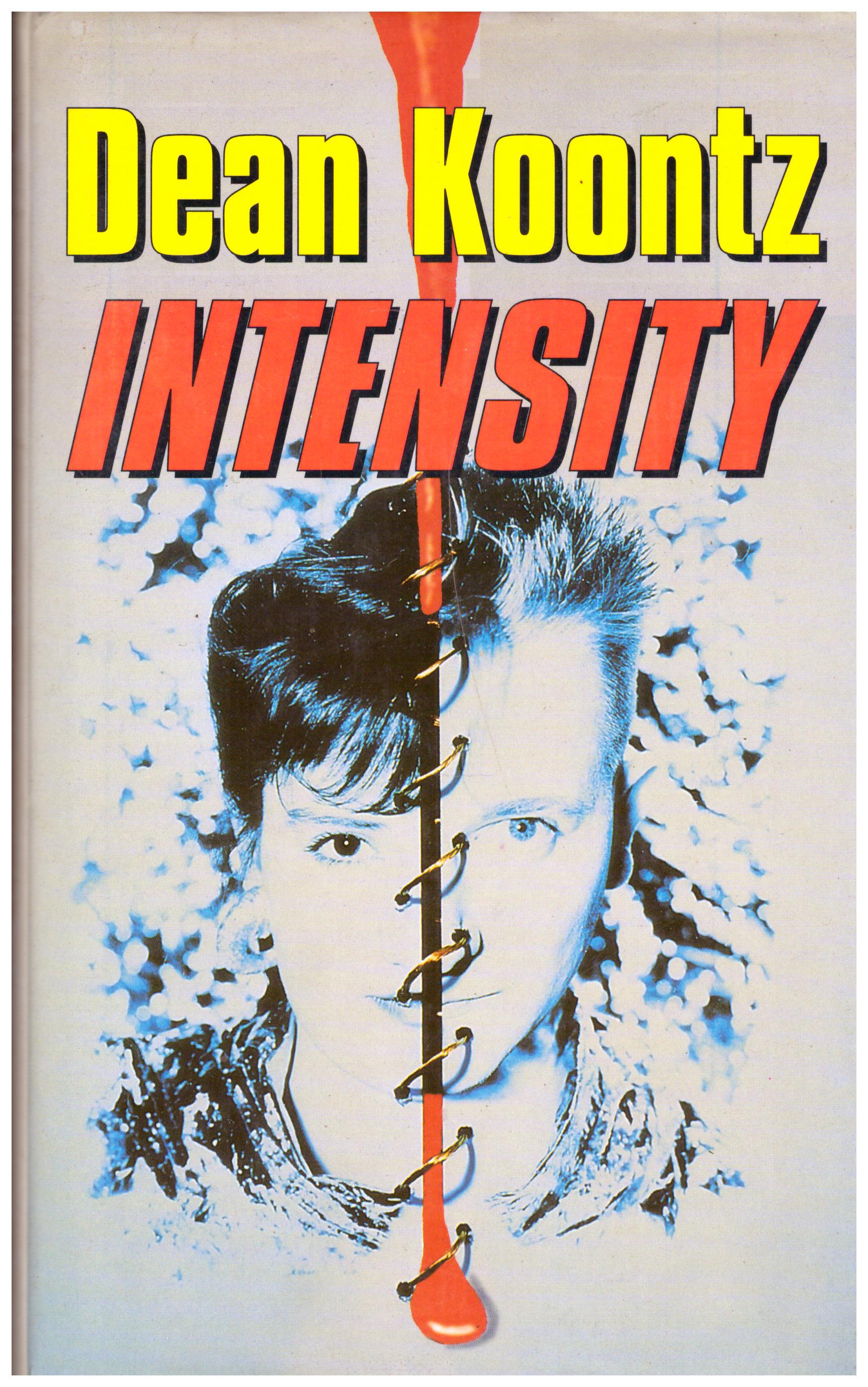 Titolo: Intensity Autore : Dean Koontz Editore: istituto italiano arti grafiche 1996
