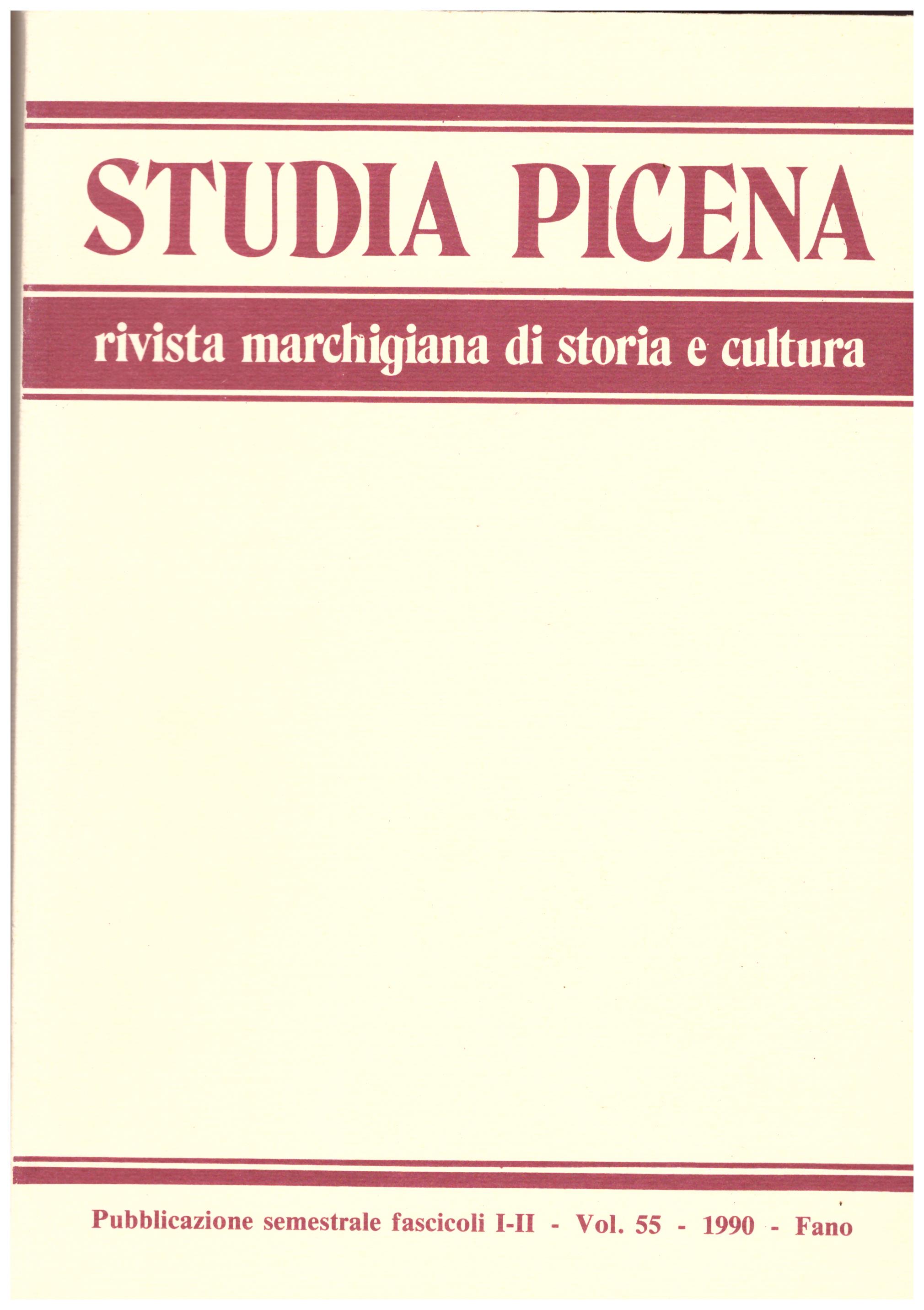 Titolo: Studia picena, Rivista marchigiana di storia e cultura vol.55 1990   Autore : AA.VV.  Editore: Offset stampa Fano 1990