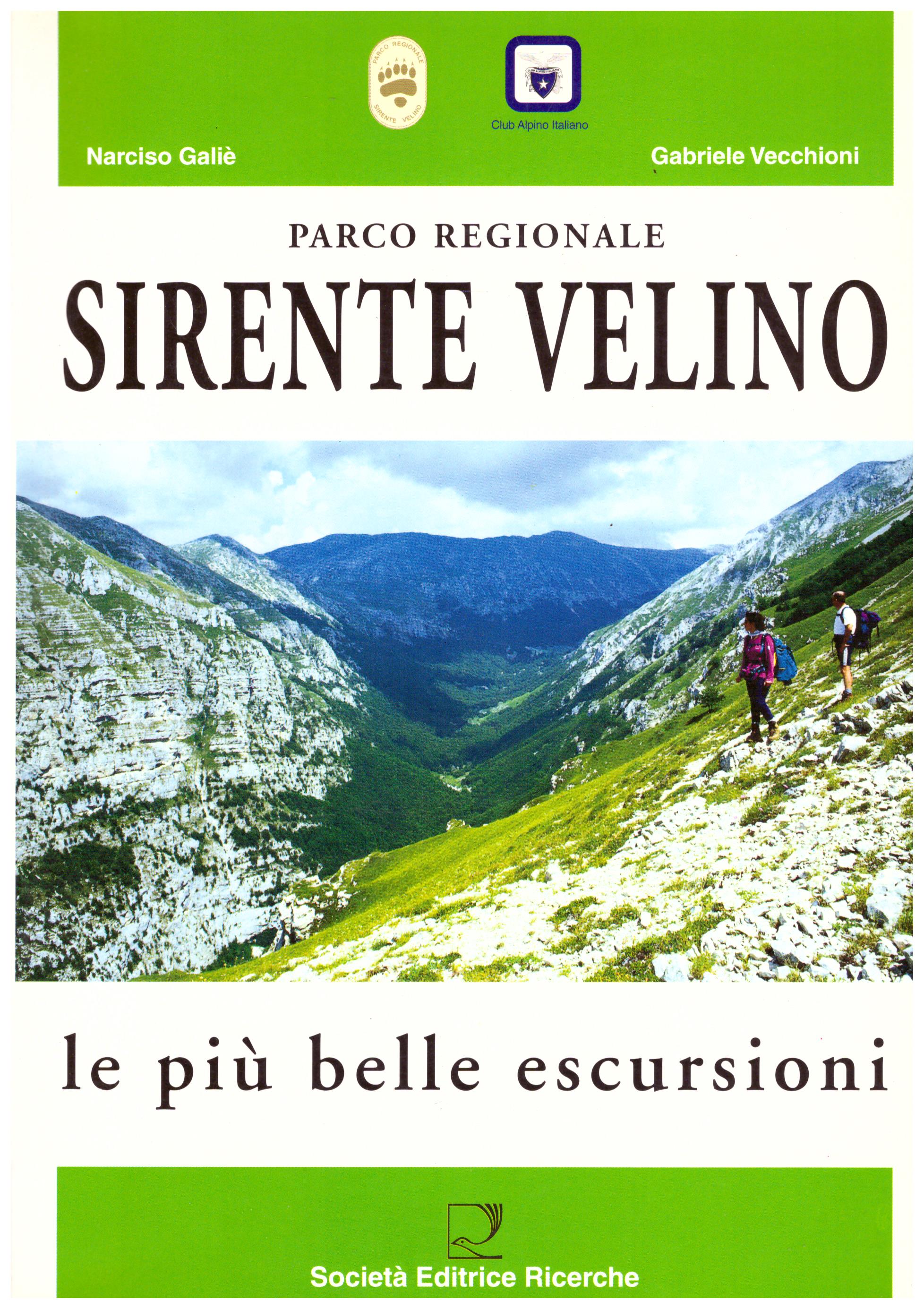 Titolo: Parco regionale Sirente e Velino Autore : AA.VV.  Editore:  Società editrice ricerche