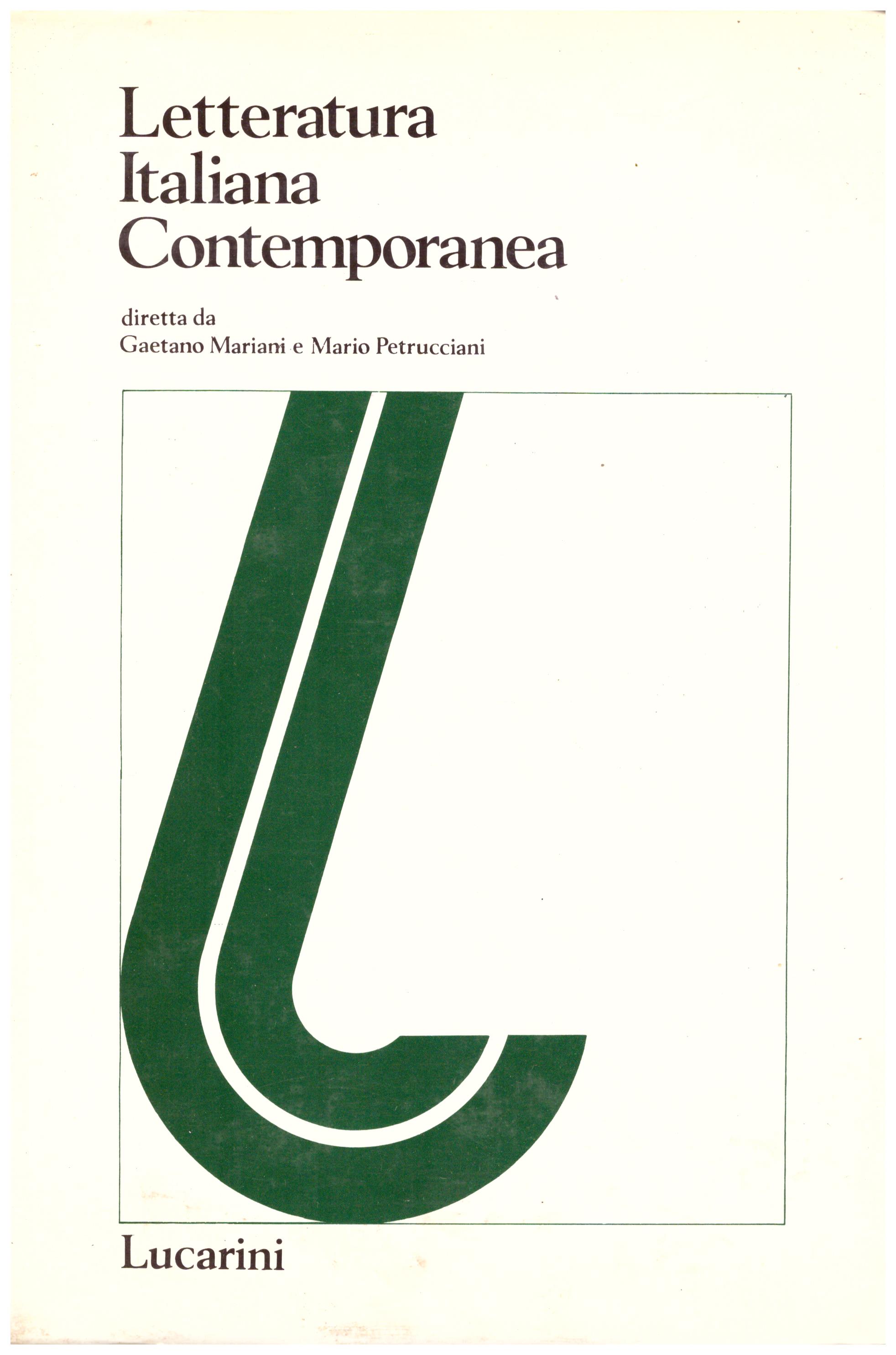 Titolo: Letteratura italiana contemporanea II Appendice 1982 Autore: AA.VV. Editore: Lucarini, 1982