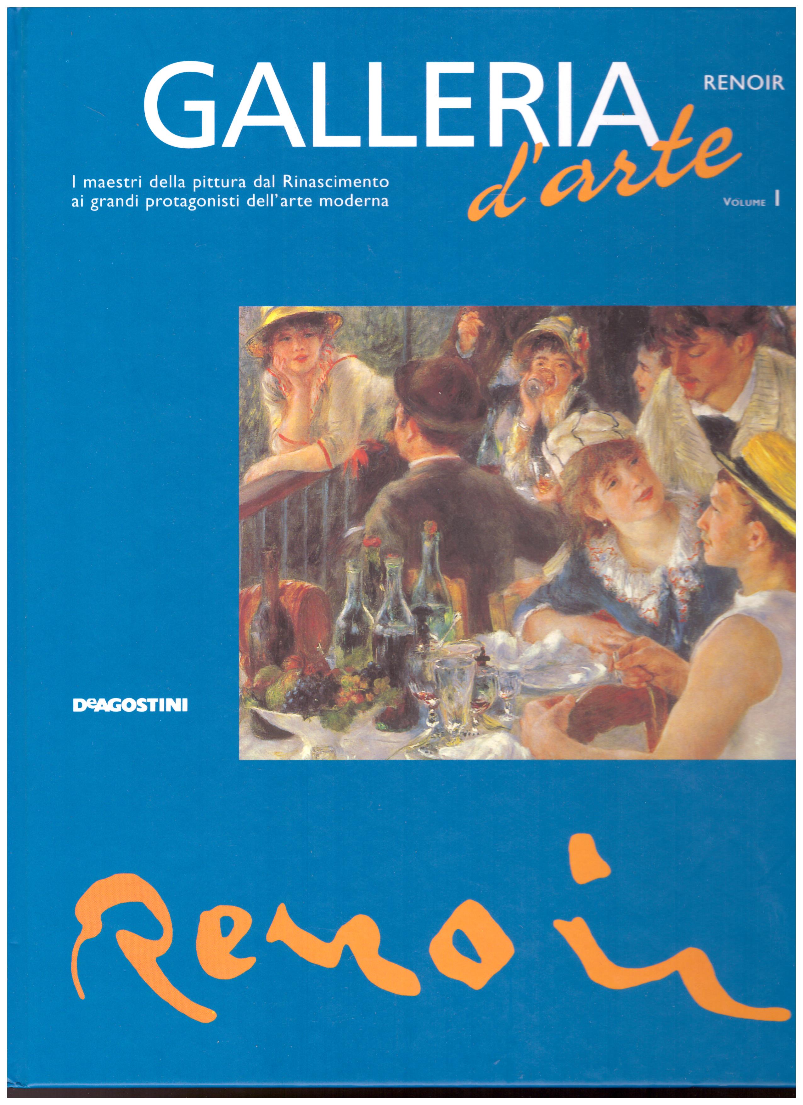 Titolo: Galleria d'arte, Renoir Autore: AA.VV.  Editore: DeAgostini, 2001