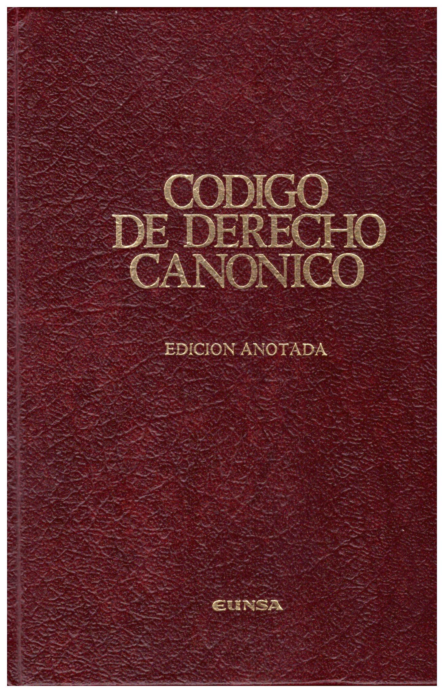 Titolo: Codigo de derecho canonico, ediction anotada     Autore: AA.VV.    Editore: Eunsa