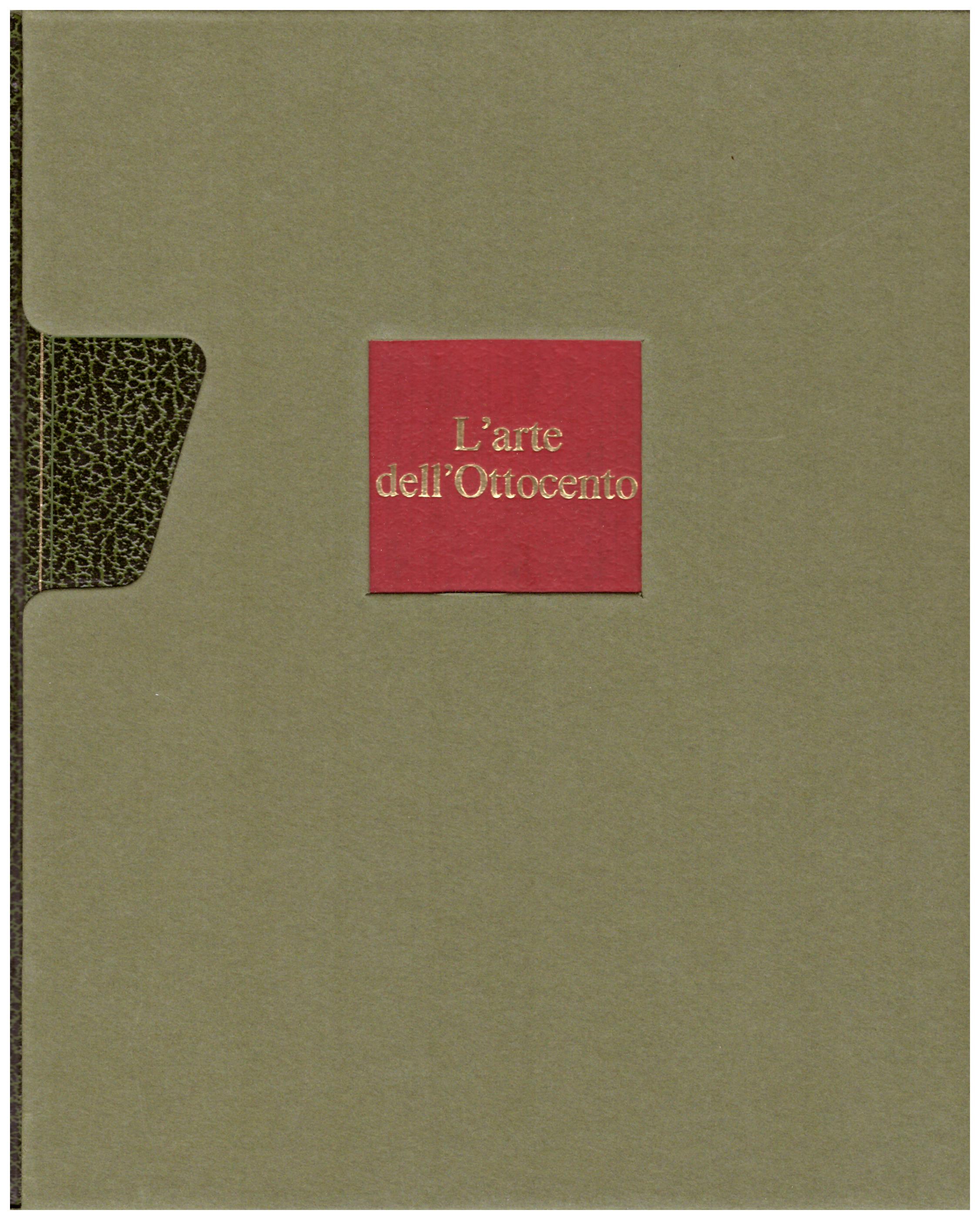 Titolo: L'arte nel mondo n.16 L'arte dell'Ottocento  Autore: Jurgen Schultze  Editore: Rizzoli, 1970