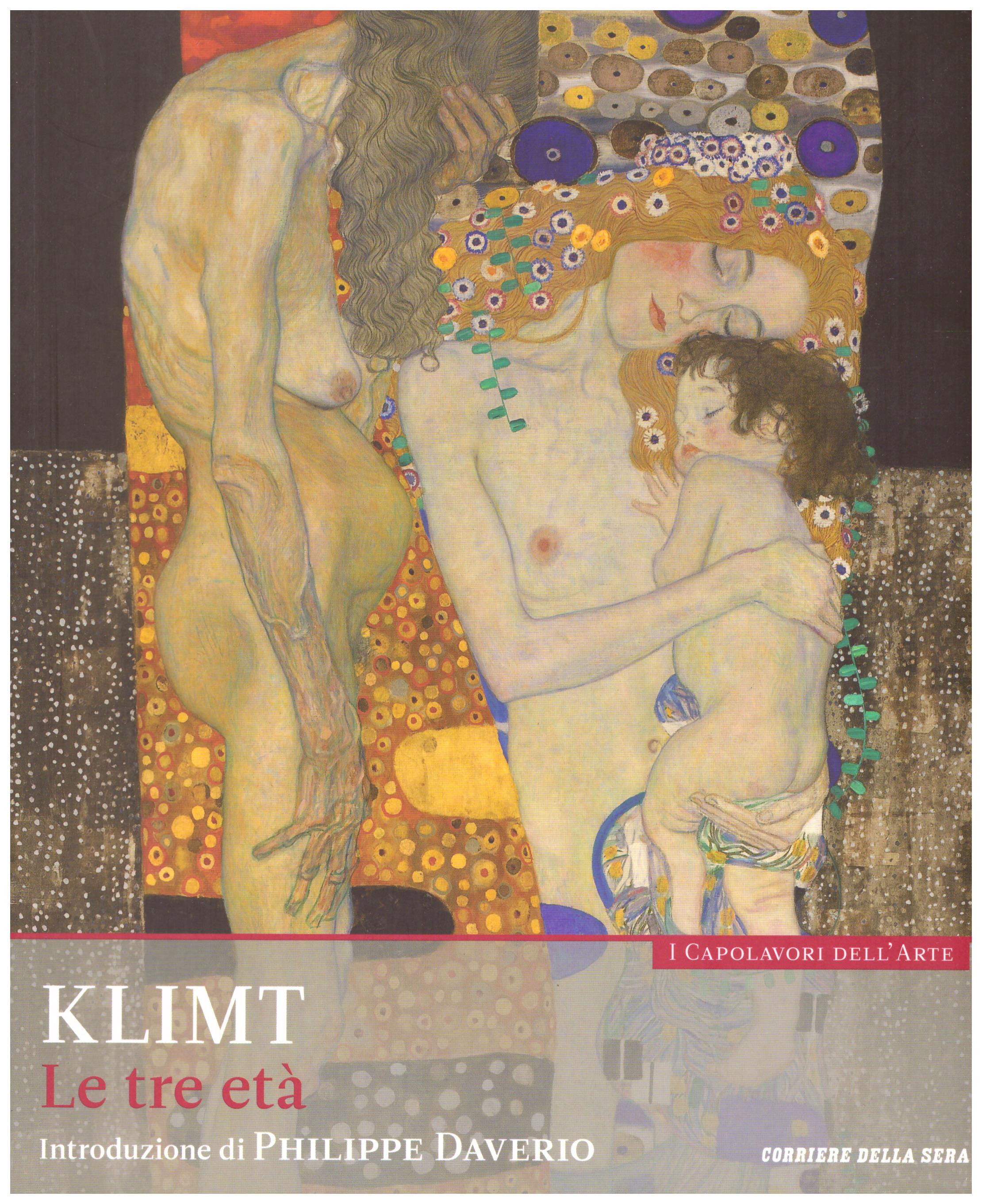 Titolo: I capolavori dell'arte, Klimt  n.7  Autore : AA.VV.   Editore: education,it/corriere della sera, 2015