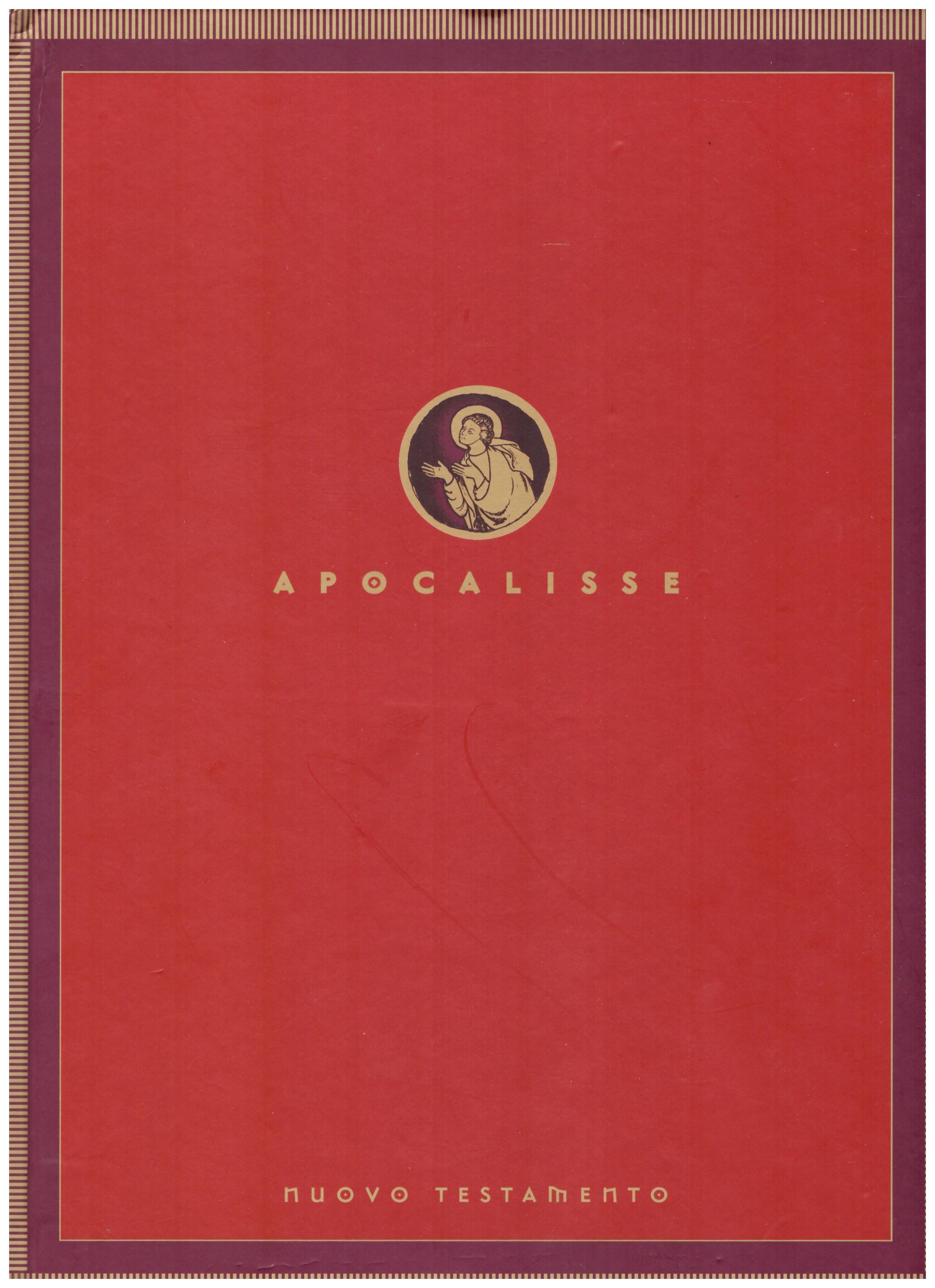 Titolo: Nuovo Testamento, Apocalisse Autore : AA.VV.  Editore: Famiglia cristiana 2003