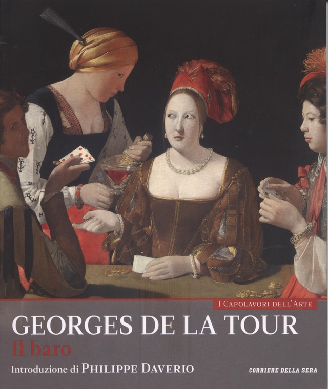 Il baro. Georges de la Tour. Collana: I capolavori dell’arte, n. 31