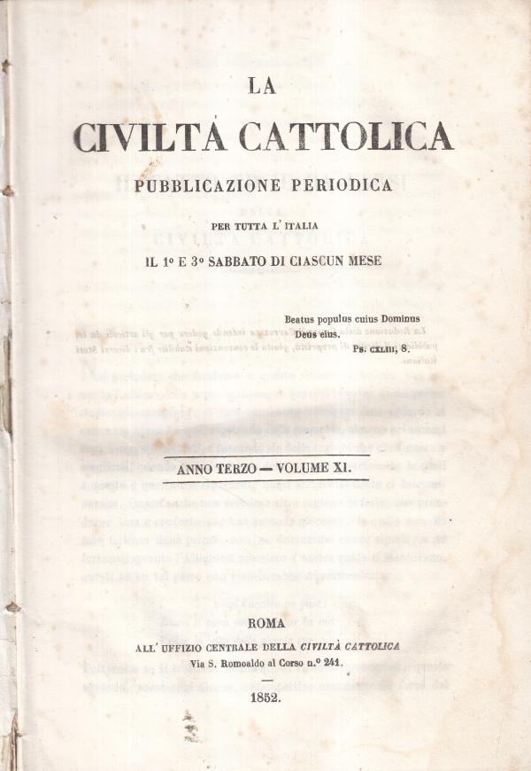 La Civiltà Cattolica 1852 Ottobre, Novembre e Dicembre Anno Terzo Volume XI - AA.VV.