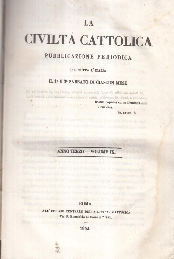 La Civiltà Cattolica 1852 Aprile, Maggio e Giugno Anno Terzo Volume IX - AA.VV.