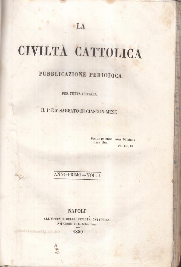 La Civiltà Cattolica 1851 Luglio, Agosto e Settembre Anno Secondo Volume VI - AA.VV.