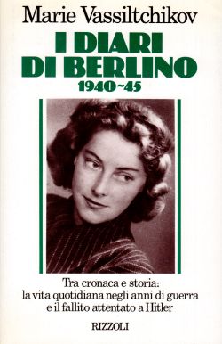 I diari di Berlino 1940-45, Marie Vassiltchikov