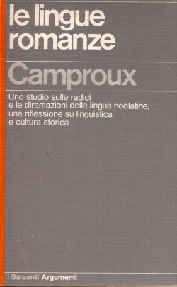 Le lingue romanze, Charles Camproux