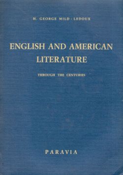 English and American Literature through the centuries, H. George Mild-Ledoux