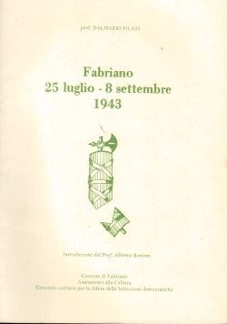 Fabriano 25 Luglio-8 Settembre 1943, Dalmazio Pilati