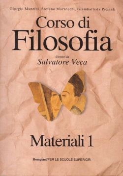 Corso di Filosofia. Materiali 1, G. Mancini, S. Marzocchi, G. Picinali