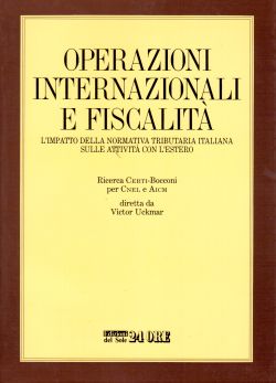 Operazioni internazionali e fiscalità. L'impatto della normativa tributaria italiana sulle attività con l'estero, AA. VV.