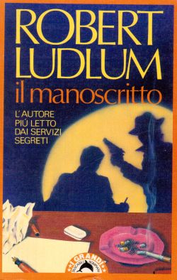 Il manoscritto, Robert Ludlum