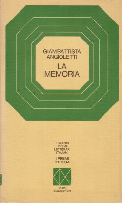 La memoria, Giambattista Angioletti