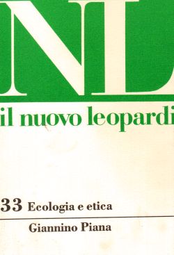 Il Nuovo Leopardi n. 33. Ecologia e etica, Giannino Piana