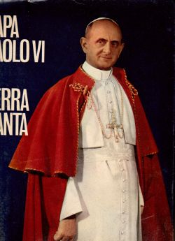 Papa Paolo VI in Terrasanta, AA. VV.