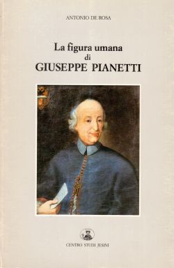 La figura umana di Giuseppe Pianetti, Antonio De Rosa