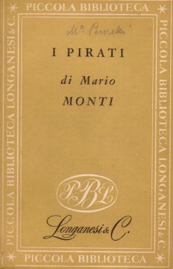 I Pirati, Mario Monti
