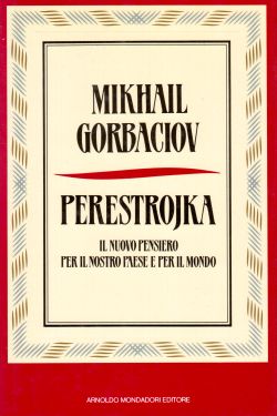 Perestrojka, Mikhail Gorbaciov