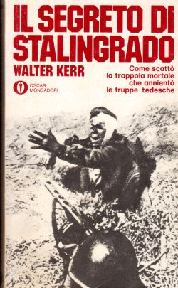 Il Segreto di Stalingrado, Walter Kerr
