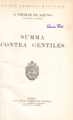 Summa Contra Gentiles, S. Thomae De Aquino