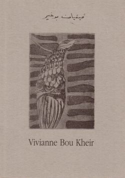 Incisioni all'acquaforte (1981-1991), Vivianne Bou Kheir