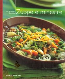 Zuppe e minestre, AA. VV.